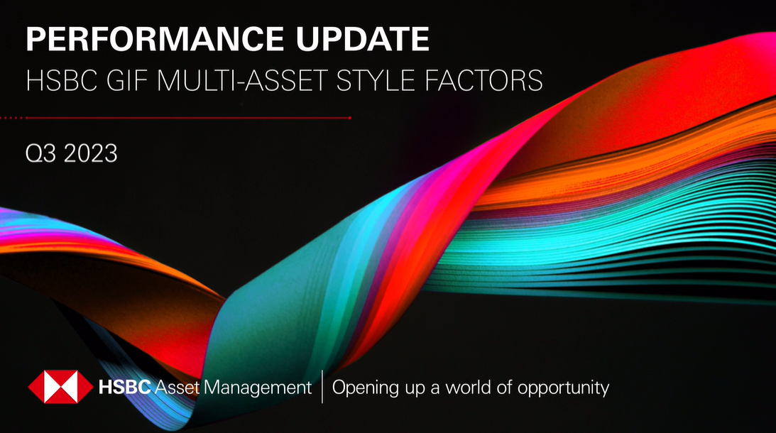 HSBC GIF Multi-Asset Style Factors: Revue T3 2023
